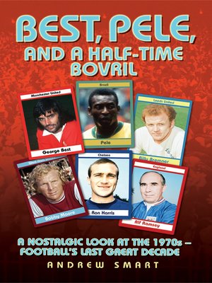 cover image of Best, Pele and a Half-Time Bovril